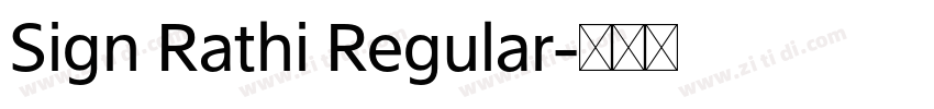 Sign Rathi Regular字体转换